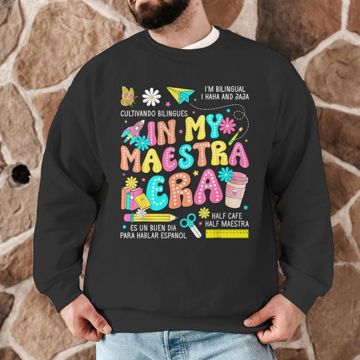 In My Maestra Era Spanish Bilingual Teacher Back To School Men Graphic Sweatshirt, novelty gifts, funny gifts In My Maestra Era Spanish Bilingual Teacher Back To School Men Graphic Sweatshirt, novelty gifts, funny gifts