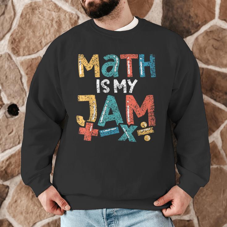 Math Is My Jam School Mathematics Women Men Math Teacher Men Graphic Sweatshirt, novelty gifts, funny gifts Math Is My Jam School Mathematics Women Men Math Teacher Men Graphic Sweatshirt, novelty gifts, funny gifts