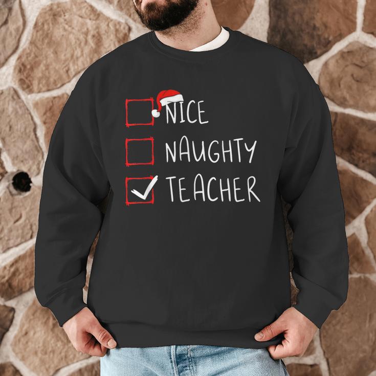 Nice Naughty Teacher Christmas List Instructor Santa Claus Men Women Men Graphic Sweatshirt, novelty gifts, funny gifts Nice Naughty Teacher Christmas List Instructor Santa Claus Men Women Men Graphic Sweatshirt, novelty gifts, funny gifts