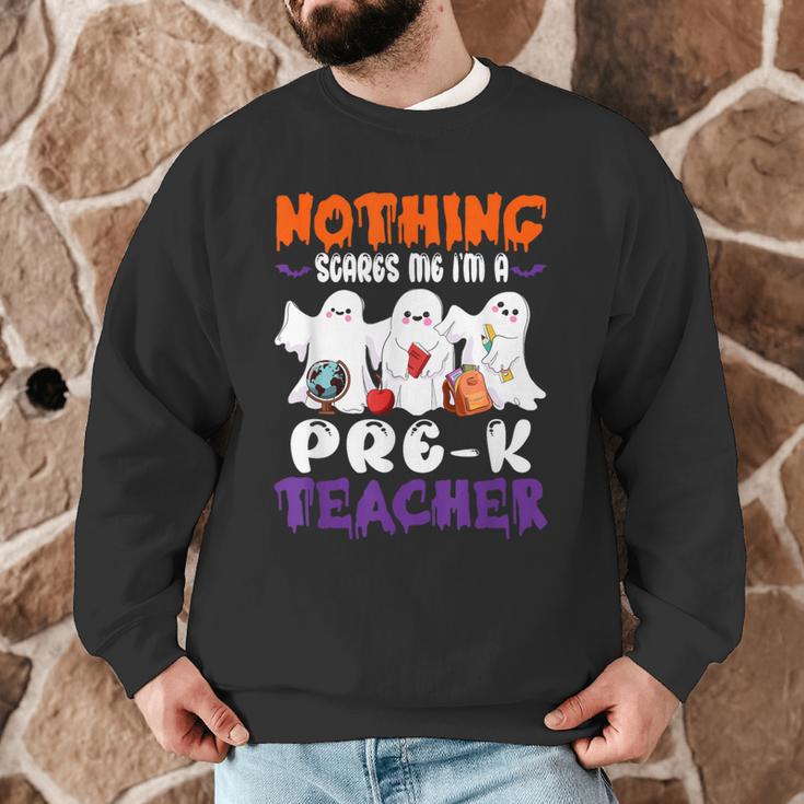 Nothing Scares Me I'm A Pre-K Teacher Halloween Ghosts Men Graphic Sweatshirt, novelty gifts, funny gifts Nothing Scares Me I'm A Pre-K Teacher Halloween Ghosts Men Graphic Sweatshirt, novelty gifts, funny gifts