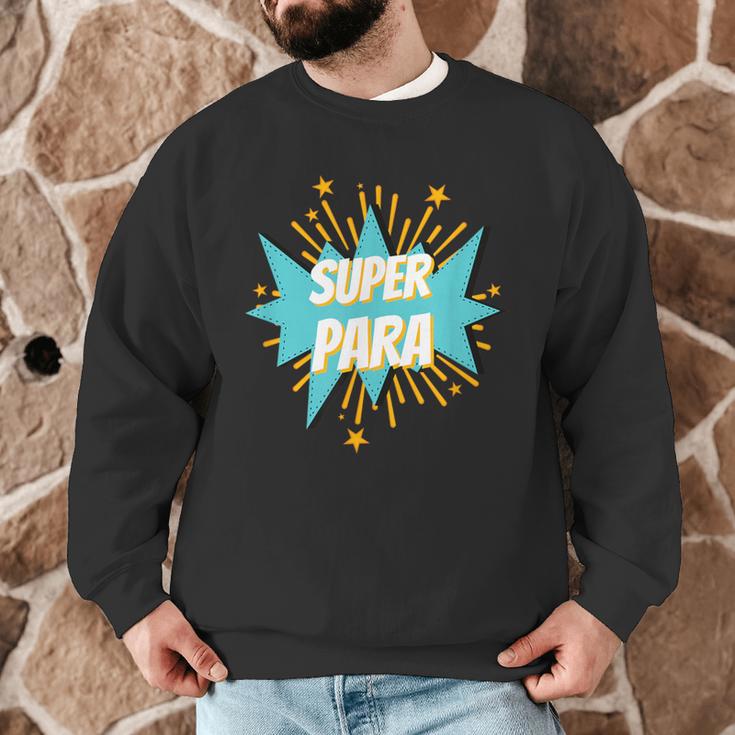 Para Shirt Super Para Paraprofessional Teacher Men Graphic Sweatshirt, novelty gifts, funny gifts Para Shirt Super Para Paraprofessional Teacher Men Graphic Sweatshirt, novelty gifts, funny gifts