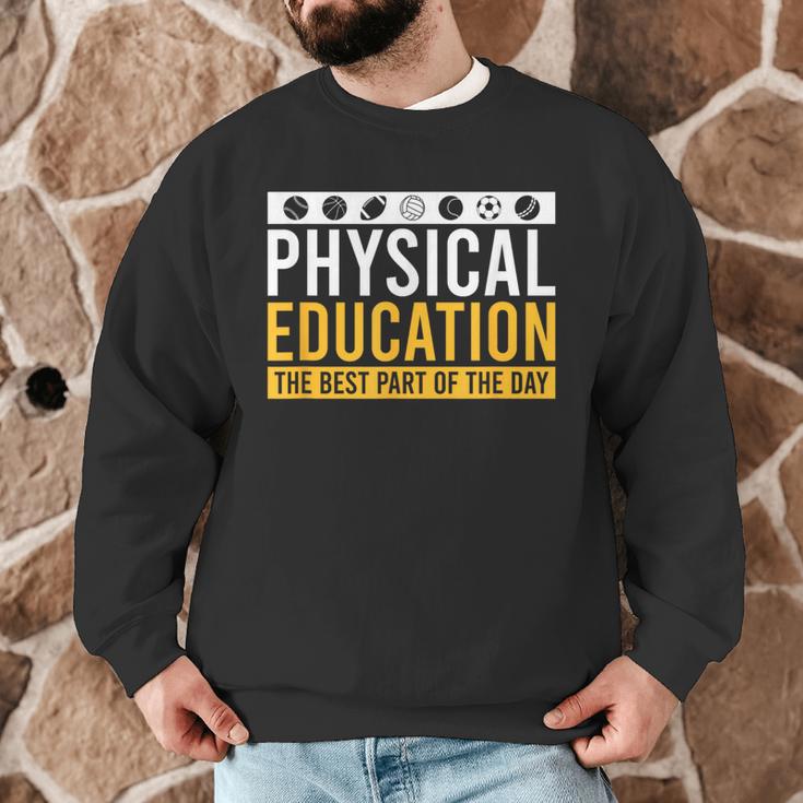 Physical Education Best Part Of The Day Phys Ed Teacher Men Graphic Sweatshirt, novelty gifts, funny gifts Physical Education Best Part Of The Day Phys Ed Teacher Men Graphic Sweatshirt, novelty gifts, funny gifts
