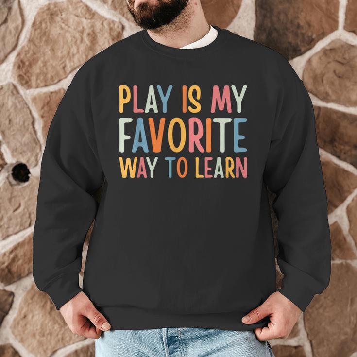 Play Is My Favorite Way To Learn Special Education Teacher Men Graphic Sweatshirt, novelty gifts, funny gifts Play Is My Favorite Way To Learn Special Education Teacher Men Graphic Sweatshirt, novelty gifts, funny gifts