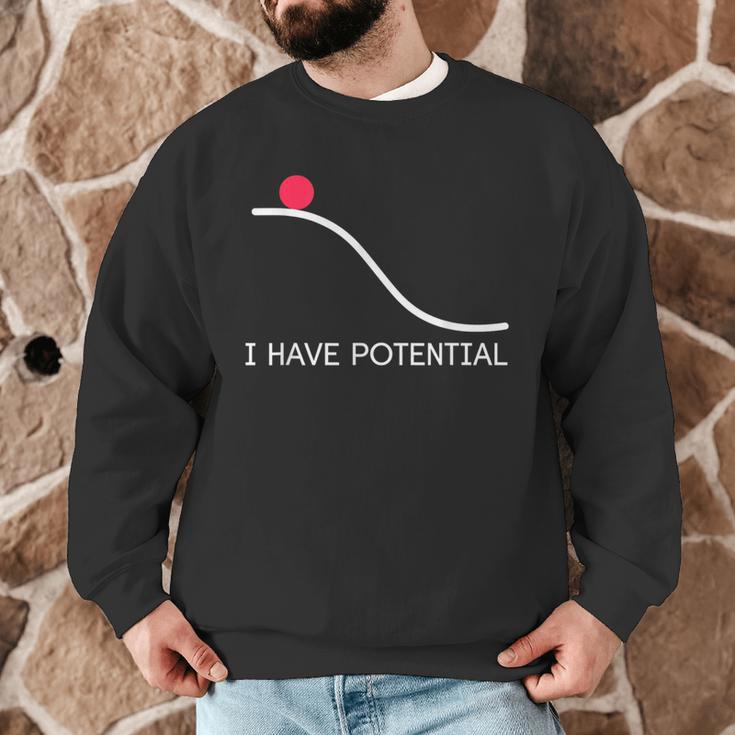 I Have Potential Energy Physics Science Teachers Men Graphic Sweatshirt, novelty gifts, funny gifts I Have Potential Energy Physics Science Teachers Men Graphic Sweatshirt, novelty gifts, funny gifts