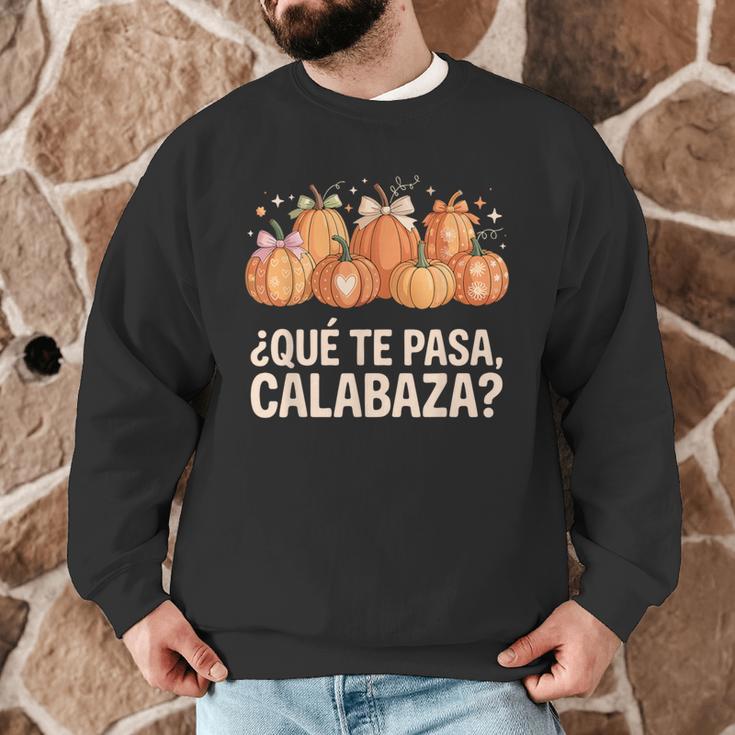Qué Te Pasacalabaza Fall Immersion Teacher Spanish Teacher Men Graphic Sweatshirt, novelty gifts, funny gifts Qué Te Pasacalabaza Fall Immersion Teacher Spanish Teacher Men Graphic Sweatshirt, novelty gifts, funny gifts