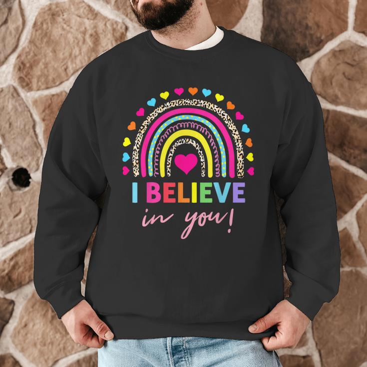 Rainbow I Believe In You Teacher Testing Day Men Graphic Sweatshirt, novelty gifts, funny gifts Rainbow I Believe In You Teacher Testing Day Men Graphic Sweatshirt, novelty gifts, funny gifts