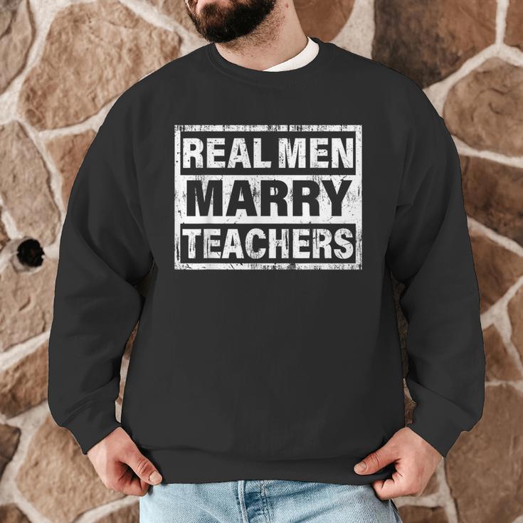 Real Men Marry Teachers Teacher Men Graphic Sweatshirt, novelty gifts, funny gifts Real Men Marry Teachers Teacher Men Graphic Sweatshirt, novelty gifts, funny gifts