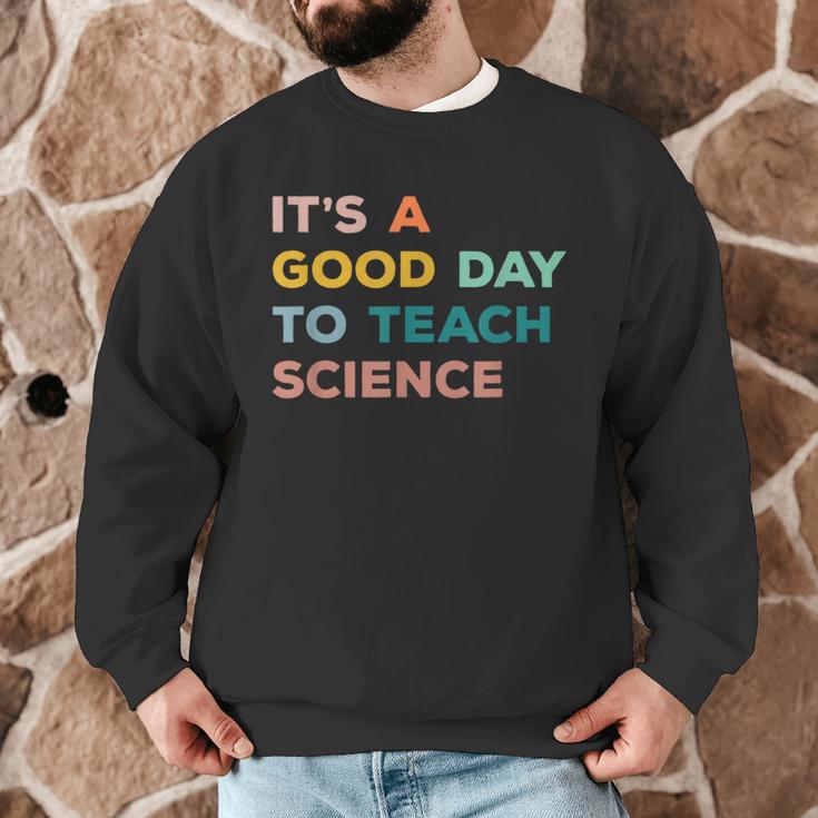 Science Teacher Its A Good Day To Teach Science Earth Men Graphic Sweatshirt, novelty gifts, funny gifts Science Teacher Its A Good Day To Teach Science Earth Men Graphic Sweatshirt, novelty gifts, funny gifts