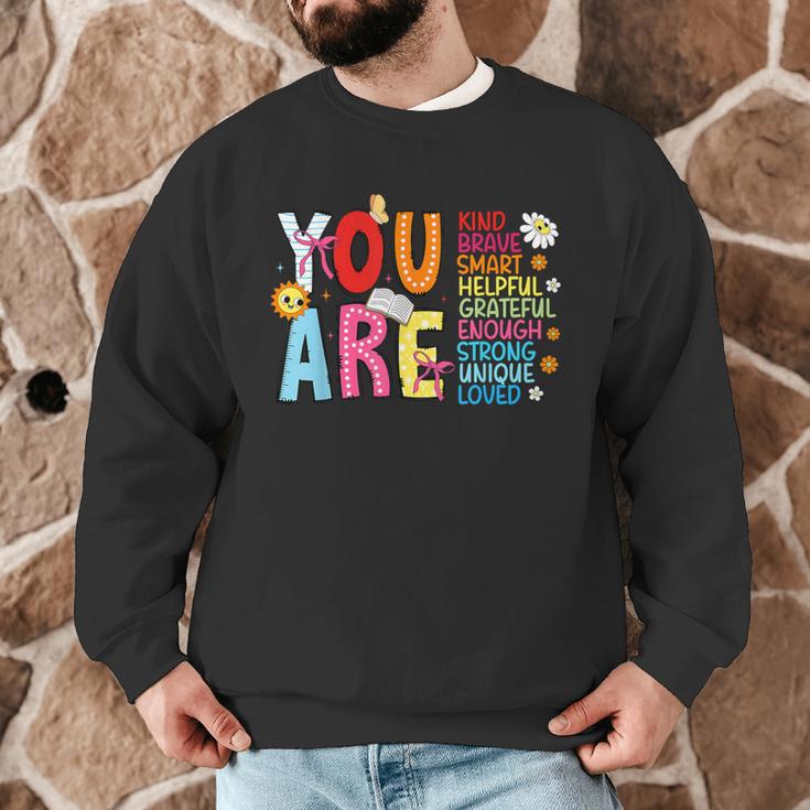 You Are Smart Brave Strong Kind Loved Motivation Teacher Kid Men Graphic Sweatshirt, novelty gifts, funny gifts You Are Smart Brave Strong Kind Loved Motivation Teacher Kid Men Graphic Sweatshirt, novelty gifts, funny gifts