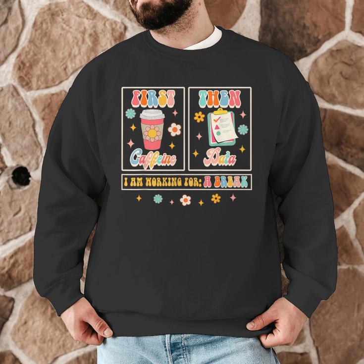 SPED Teacher Special Education First Coffee Then Data For Men Women Men Graphic Sweatshirt, novelty gifts, funny gifts SPED Teacher Special Education First Coffee Then Data For Men Women Men Graphic Sweatshirt, novelty gifts, funny gifts