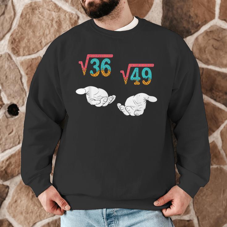 Square Root 36 49 Meme 67 Ice Cream Drip Math Teacher Tee Men Graphic Sweatshirt, novelty gifts, funny gifts Square Root 36 49 Meme 67 Ice Cream Drip Math Teacher Tee Men Graphic Sweatshirt, novelty gifts, funny gifts