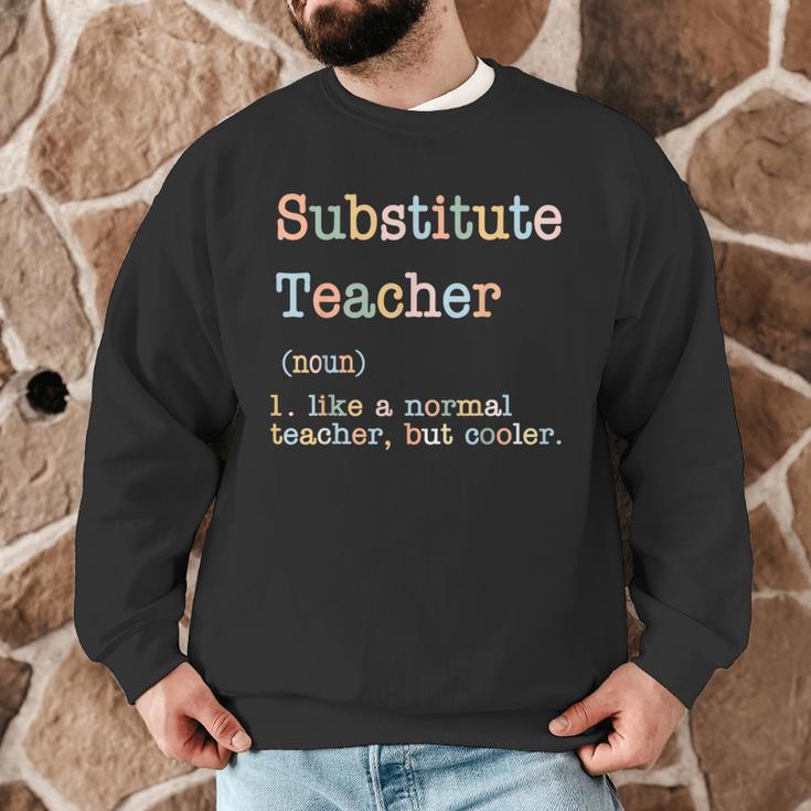 Substitute Teacher Like A Normal Teacher But Cooler Men Graphic Sweatshirt, novelty gifts, funny gifts Substitute Teacher Like A Normal Teacher But Cooler Men Graphic Sweatshirt, novelty gifts, funny gifts