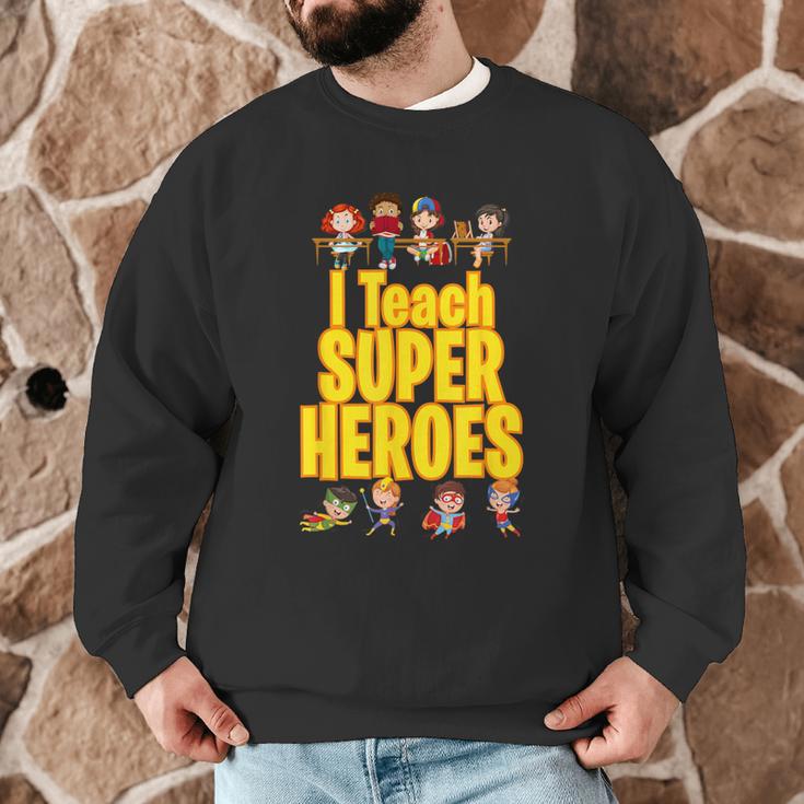 I Teach Super Heroes Comic Book Hero Teacher School Men Graphic Sweatshirt, novelty gifts, funny gifts