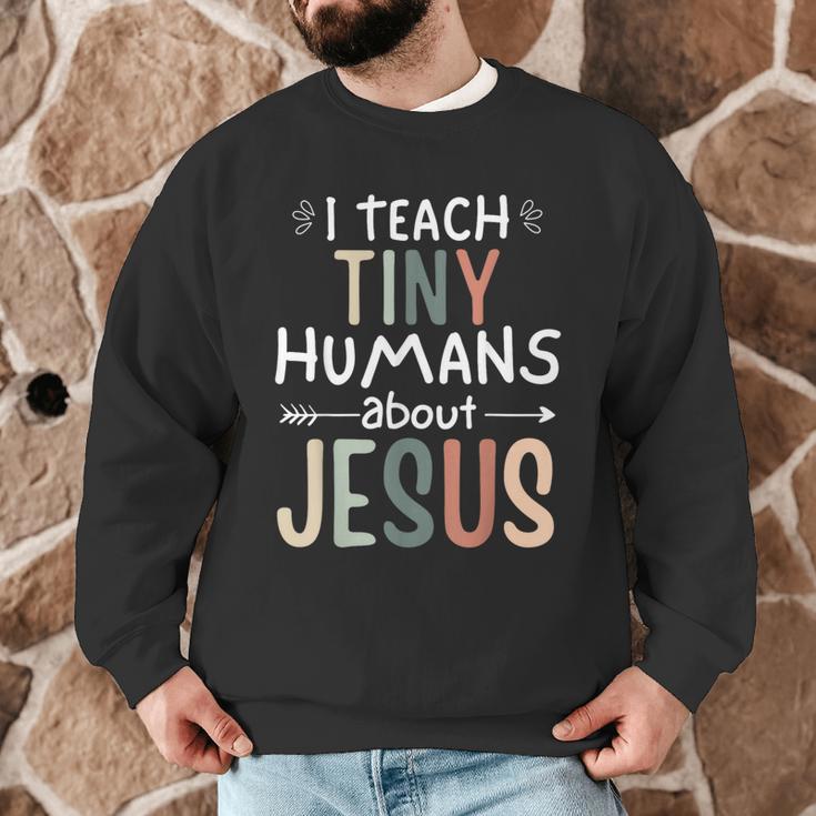 I Teach Tiny Humans About Jesus Teacher Sunday School Faith Men Graphic Sweatshirt, novelty gifts, funny gifts