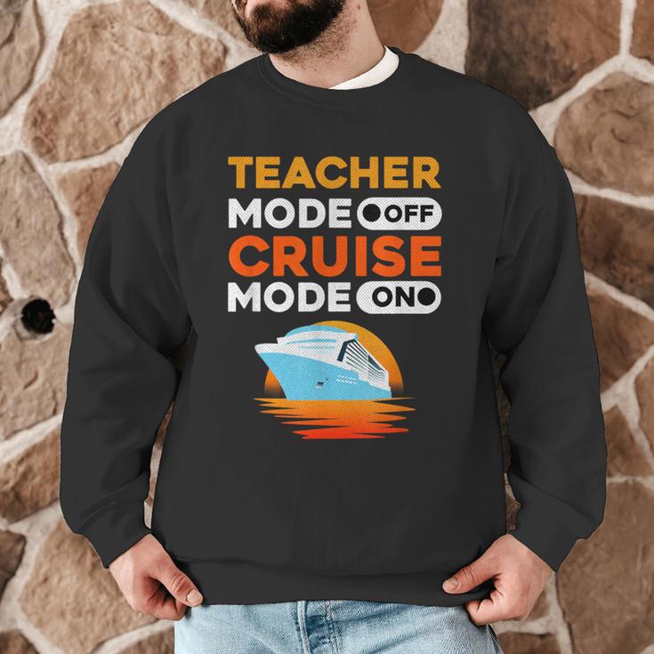 Teacher Cruise Shirt Cruise Mode Men Women Men Graphic Sweatshirt, novelty gifts, funny gifts Teacher Cruise Shirt Cruise Mode Men Women Men Graphic Sweatshirt, novelty gifts, funny gifts