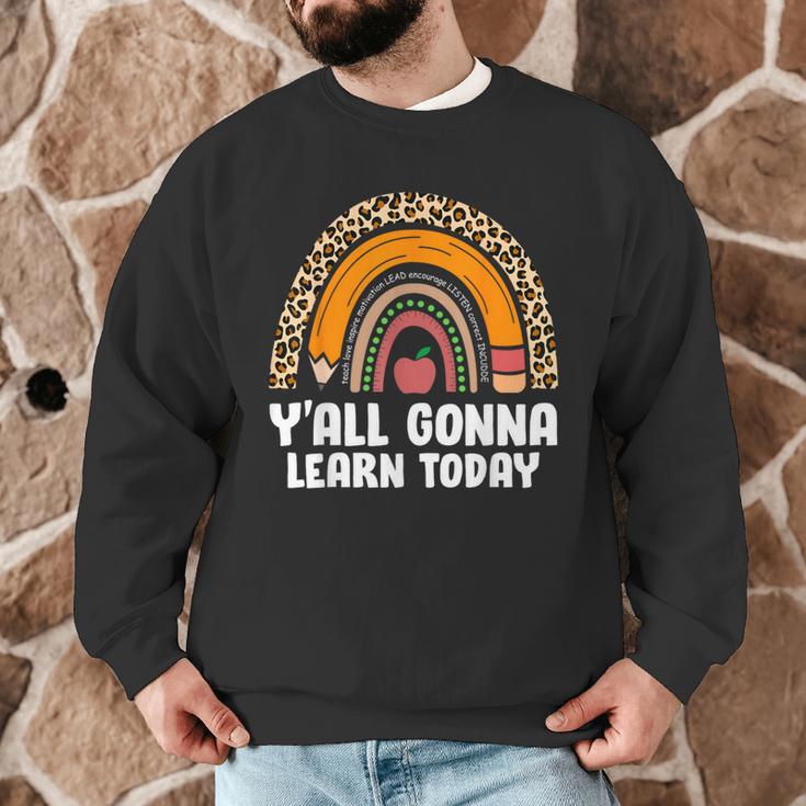 Teacher First Day Of School Y'All Gonna Learn Today Men Graphic Sweatshirt, novelty gifts, funny gifts Teacher First Day Of School Y'All Gonna Learn Today Men Graphic Sweatshirt, novelty gifts, funny gifts