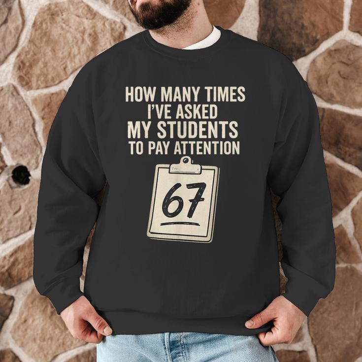 Teachers 67 Meme Men Graphic Sweatshirt, novelty gifts, funny gifts