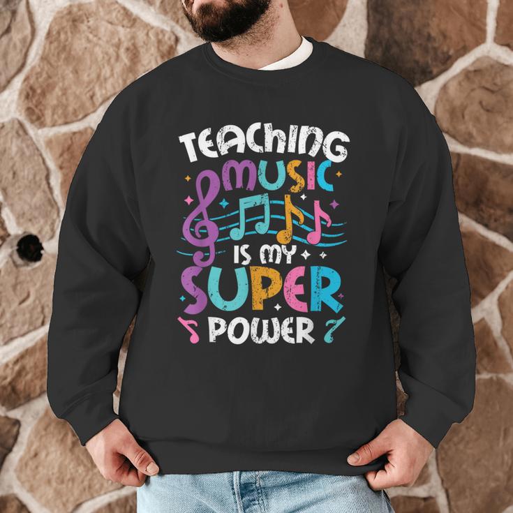 Teaching Music Is My Superpower Music Teacher For Men Women Kids Men Graphic Sweatshirt, novelty gifts, funny gifts