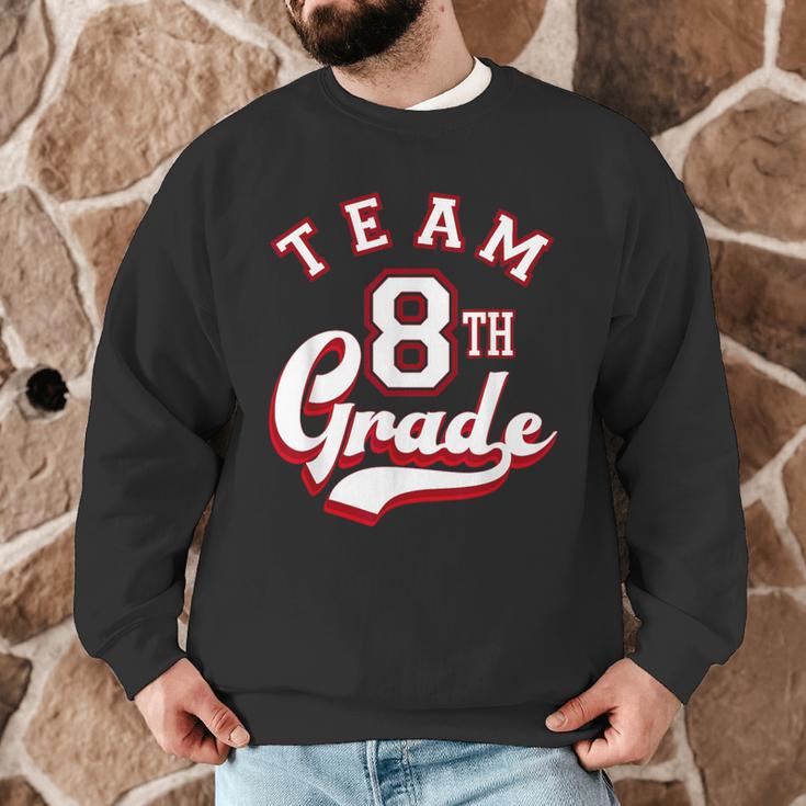 Team 8th Grade Eighth For Teacher Or Students For Men Women Girls Kids Men Graphic Sweatshirt, novelty gifts, funny gifts Team 8th Grade Eighth For Teacher Or Students For Men Women Girls Kids Men Graphic Sweatshirt, novelty gifts, funny gifts