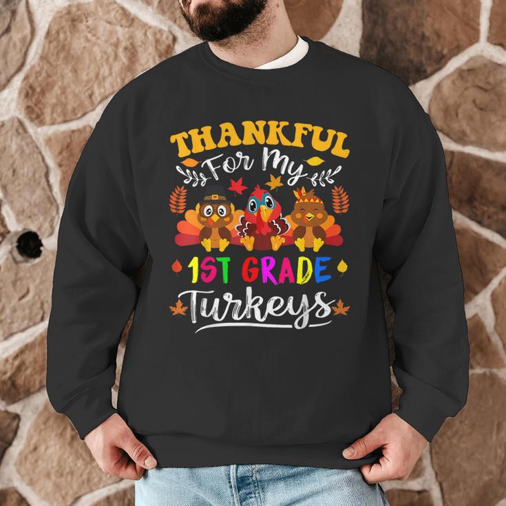 Thankful For My 1st Grade Turkeys Thanksgiving Teacher Fall Men Graphic Sweatshirt, novelty gifts, funny gifts Thankful For My 1st Grade Turkeys Thanksgiving Teacher Fall Men Graphic Sweatshirt, novelty gifts, funny gifts