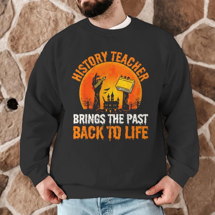 History Teacher Brings Past Back To Life Halloween Zombie Men Graphic Sweatshirt, novelty gifts, funny gifts History Teacher Brings Past Back To Life Halloween Zombie Men Graphic Sweatshirt, novelty gifts, funny gifts