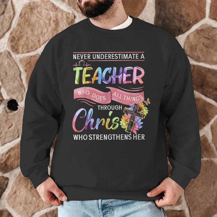 Never Underestimate A Teacher Does All Things Through Christ For Men Women Men Graphic Sweatshirt, novelty gifts, funny gifts Never Underestimate A Teacher Does All Things Through Christ For Men Women Men Graphic Sweatshirt, novelty gifts, funny gifts