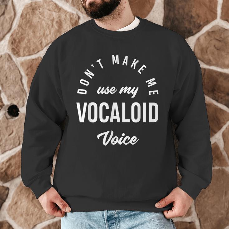 Vocaloid Voice Vocal Music Teacher Singer Singing Men Graphic Sweatshirt, novelty gifts, funny gifts Vocaloid Voice Vocal Music Teacher Singer Singing Men Graphic Sweatshirt, novelty gifts, funny gifts