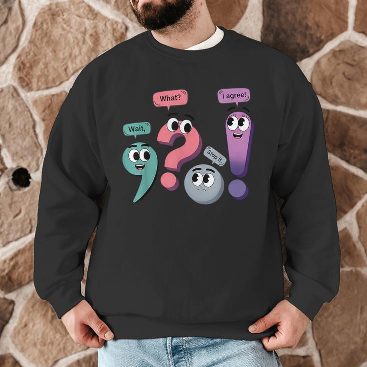 Wait What Stop It I Agree Grammar English Teacher Men Graphic Sweatshirt, novelty gifts, funny gifts