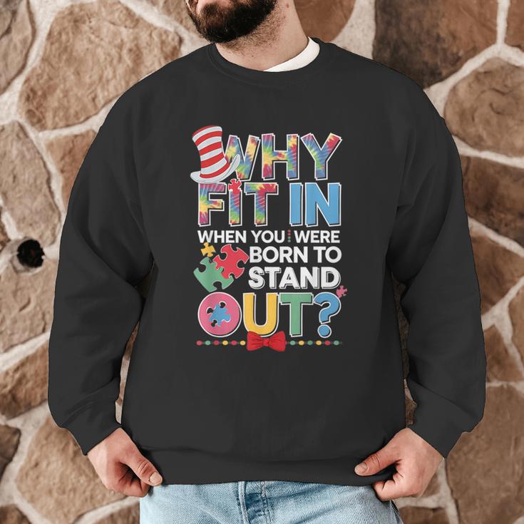 Why Fit In Doctor Teacher Cat In Hat Cool Autism Awareness Men Women Kids Men Graphic Sweatshirt, novelty gifts, funny gifts Why Fit In Doctor Teacher Cat In Hat Cool Autism Awareness Men Women Kids Men Graphic Sweatshirt, novelty gifts, funny gifts