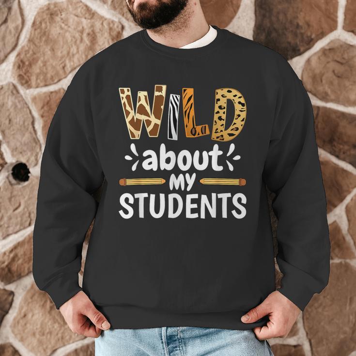 Wild About My Students School Teachers And Students Men Graphic Sweatshirt, novelty gifts, funny gifts