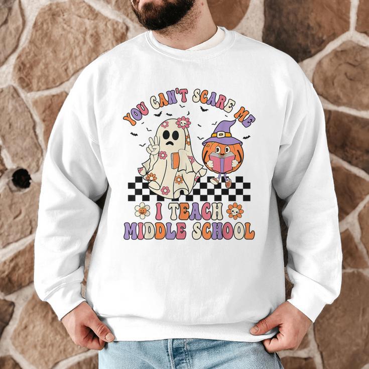 You Can't Scare Me I Teach Middle School Halloween Teacher Men Graphic Sweatshirt, novelty gifts, funny gifts You Can't Scare Me I Teach Middle School Halloween Teacher Men Graphic Sweatshirt, novelty gifts, funny gifts