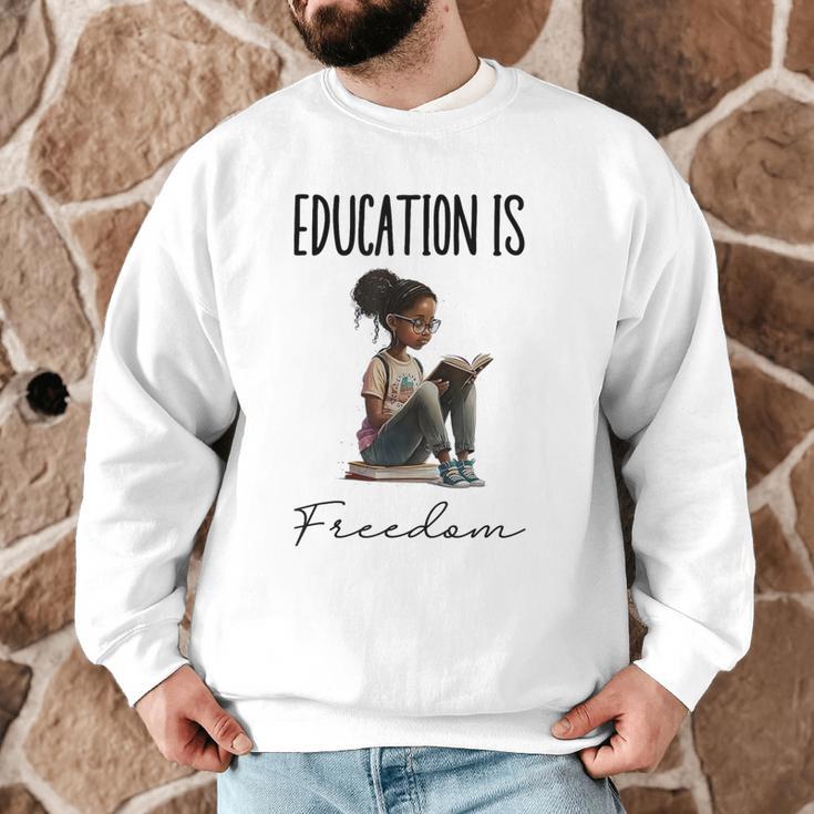 Education Is Freedom Teacher Books Black History Month Men Graphic Sweatshirt, novelty gifts, funny gifts Education Is Freedom Teacher Books Black History Month Men Graphic Sweatshirt, novelty gifts, funny gifts
