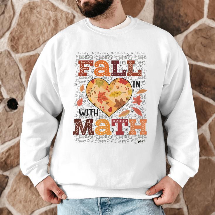 Fall Teacher Fall In Love With Math Math Thanksgiving For Men Women Men Graphic Sweatshirt, novelty gifts, funny gifts Fall Teacher Fall In Love With Math Math Thanksgiving For Men Women Men Graphic Sweatshirt, novelty gifts, funny gifts