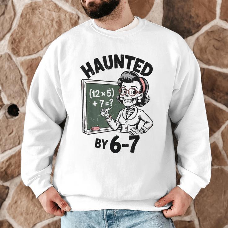 Haunted 67 Skeleton Math Teacher Halloween Costume Math Pun Men Graphic Sweatshirt, novelty gifts, funny gifts Haunted 67 Skeleton Math Teacher Halloween Costume Math Pun Men Graphic Sweatshirt, novelty gifts, funny gifts