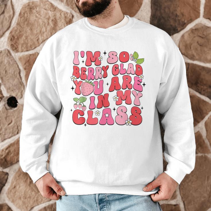 I'm So Berry Glad You Are Strawberry Elementary Teacher Men Graphic Sweatshirt, novelty gifts, funny gifts I'm So Berry Glad You Are Strawberry Elementary Teacher Men Graphic Sweatshirt, novelty gifts, funny gifts