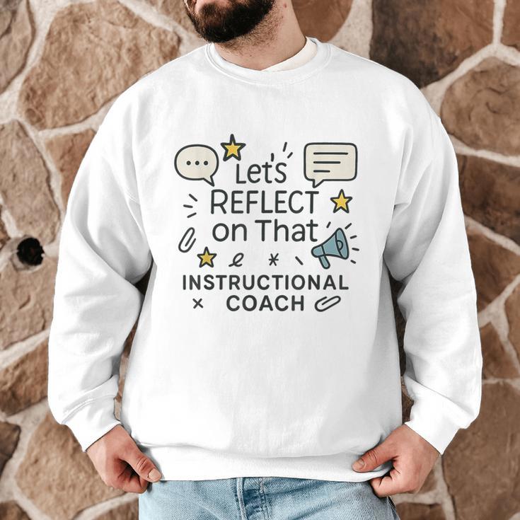 Instructional Coach Reflect Support Teachers Student Success Men Graphic Sweatshirt, novelty gifts, funny gifts Instructional Coach Reflect Support Teachers Student Success Men Graphic Sweatshirt, novelty gifts, funny gifts