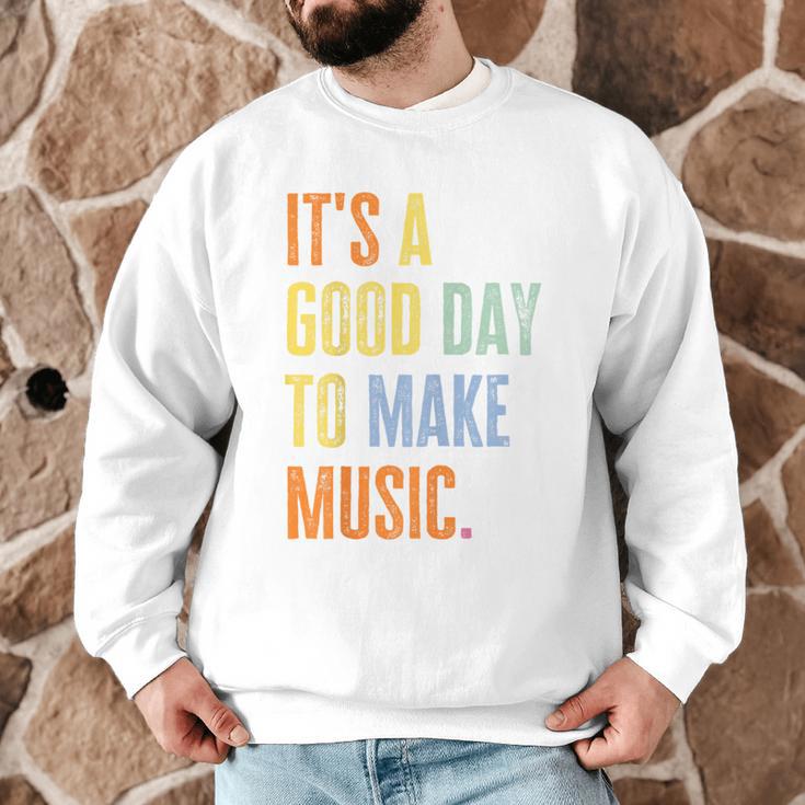 It's A Good Day To Make Music Music Lover Teacher Men Graphic Sweatshirt, novelty gifts, funny gifts