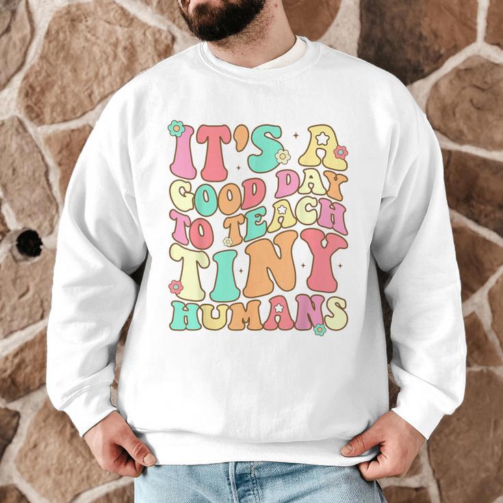 It's A Good Day To Teach Tiny Humans Teacher Teaching Men Graphic Sweatshirt, novelty gifts, funny gifts It's A Good Day To Teach Tiny Humans Teacher Teaching Men Graphic Sweatshirt, novelty gifts, funny gifts