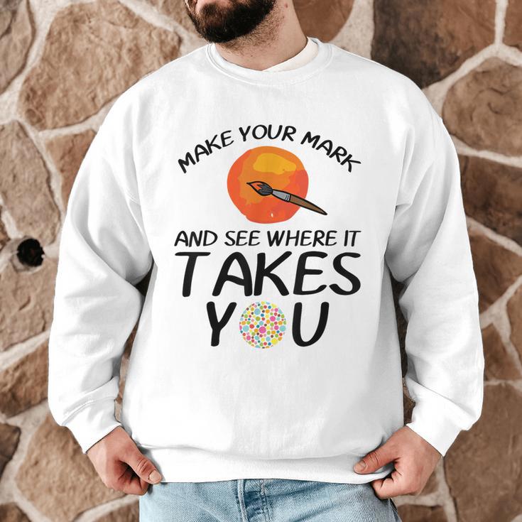 Make Mark Paintbrush International Dot Day Art Teacher Men Graphic Sweatshirt, novelty gifts, funny gifts Make Mark Paintbrush International Dot Day Art Teacher Men Graphic Sweatshirt, novelty gifts, funny gifts