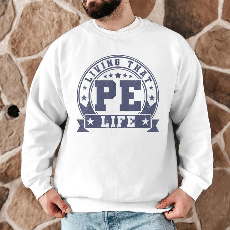 PE Teacher Living That PE Life Physical Education Teacher Men Graphic Sweatshirt, novelty gifts, funny gifts