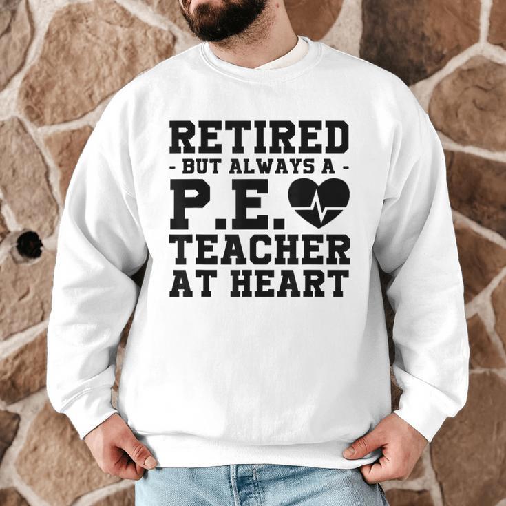 Retirement But Always A Pe Teacher At Heart Pride Shirt Men Graphic Sweatshirt, novelty gifts, funny gifts