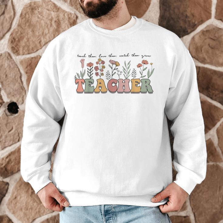 Teach Them Love Them Watch Them Grow Teacher Men Graphic Sweatshirt, novelty gifts, funny gifts Teach Them Love Them Watch Them Grow Teacher Men Graphic Sweatshirt, novelty gifts, funny gifts