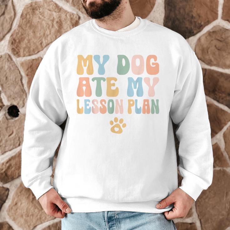 Teacher My Dog Ate My Lesson Plan Teacher Lesson Plan Men Graphic Sweatshirt, novelty gifts, funny gifts