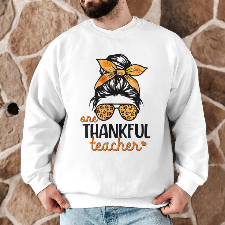 Thanksgiving Shirt Teacher Women Messy Bun Thankful Teacher Men Graphic Sweatshirt, novelty gifts, funny gifts