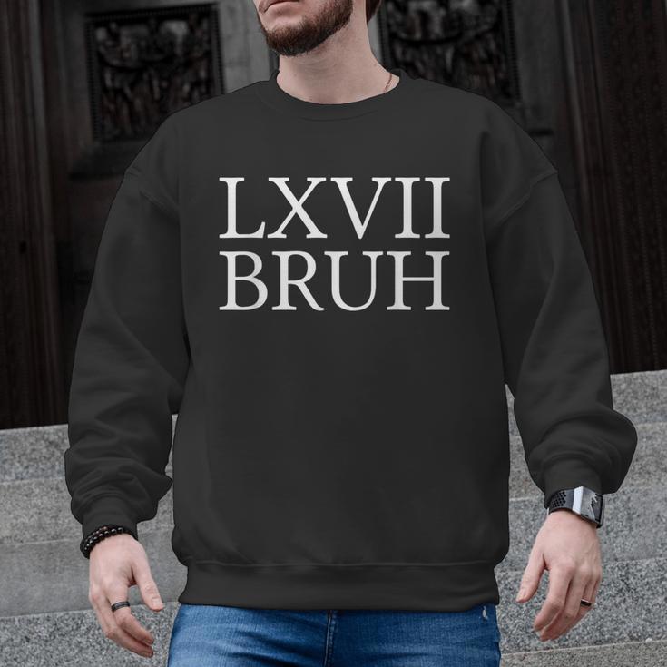67 History Meme Six Seven Bruh History Teacher Men Graphic Sweatshirt
