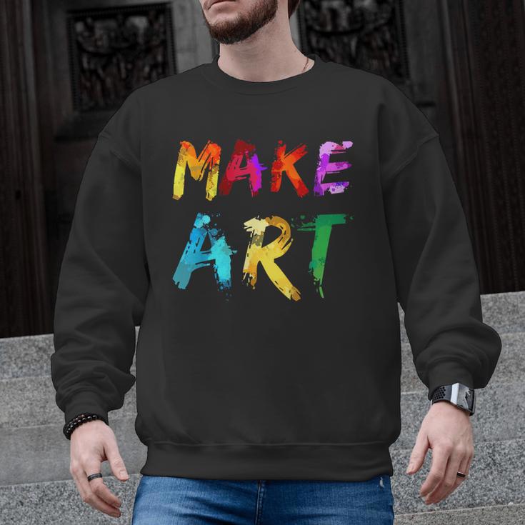 Make Art Painter Artist Teacher Artsy Men Women Kids Men Graphic Sweatshirt