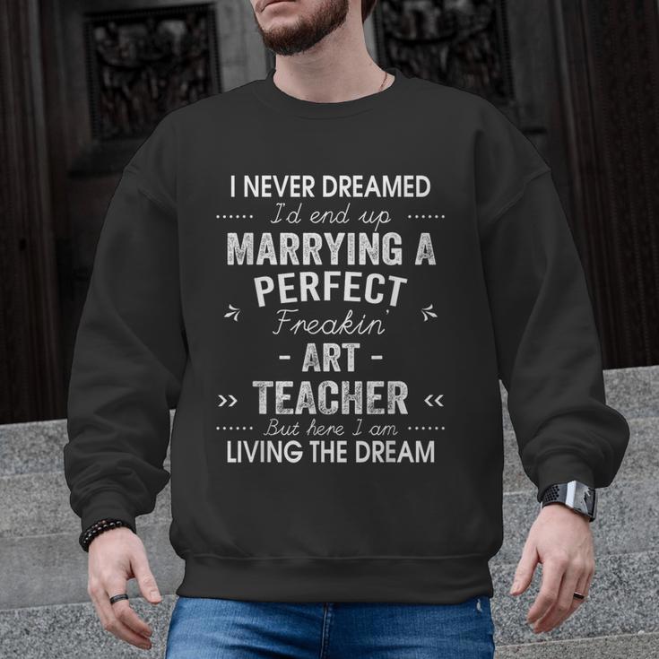 Art Teacher Christmas Xmas Never Dreamed Marrying Men Graphic Sweatshirt