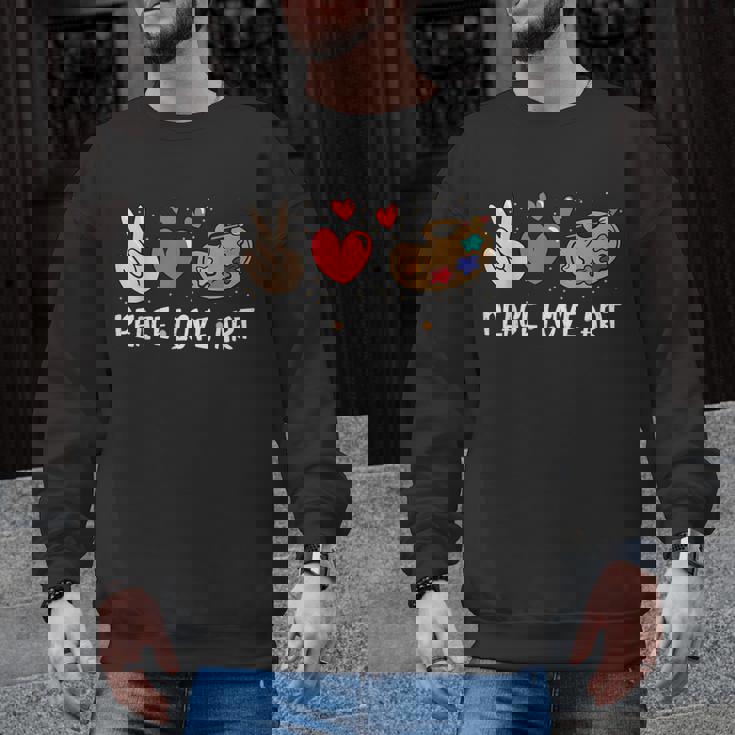 Art Teacher Peace Love Art For Artists And Painters Men Graphic Sweatshirt