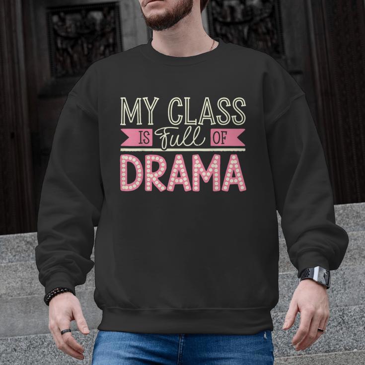 Theatre School Drama Class Musical Theater Drama Teacher Men Graphic Sweatshirt