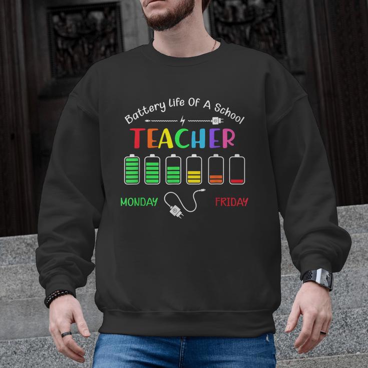 Battery Life Of A School Teacher Monday To Friday For Men Women Men Graphic Sweatshirt